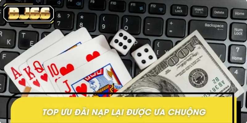 Các gói khuyến mãi nạp lại được ưa chuộng nhất 2025 Các gói khuyến mãi nạp lại được ưa chuộng nhất 2025