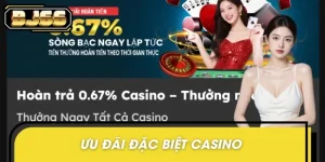 Ưu Đãi Đặc Biệt Casino BJ66 - Hoàn Trả Mỗi Ngày Không Giới Hạn